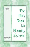 The Holy Word for Morning Revival - The Will of God