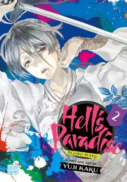 hell’s paradise: jigokuraku, vol. 2 book cover image