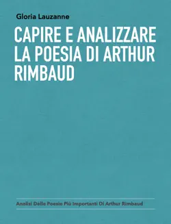 capire e analizzare la poesia di arthur rimbaud imagen de la portada del libro