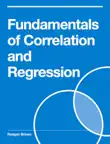 Fundamentals of Correlation and Regression sinopsis y comentarios