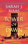 Tower of Dawn synopsis, comments