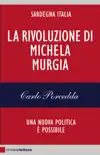 La rivoluzione di Michela Murgia sinopsis y comentarios
