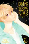 Daytime Shooting Star, Vol. 6 synopsis, comments
