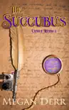 The Succubus synopsis, comments