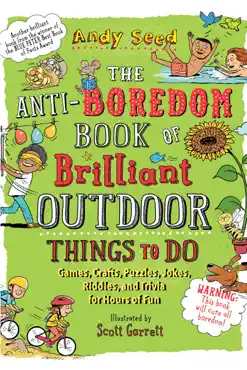 the anti-boredom book of brilliant outdoor things to do book cover image