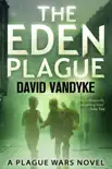 The Eden Plague synopsis, comments