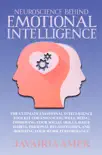 Neuroscience Behind Emotional Intelligence synopsis, comments