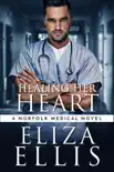 Healing Her Heart synopsis, comments