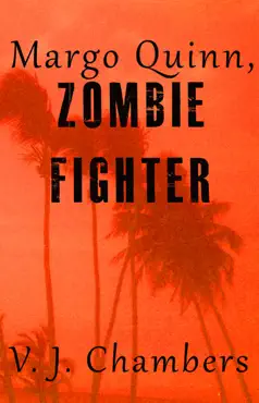margo quinn, zombie fighter imagen de la portada del libro