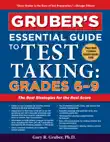 Gruber's Essential Guide to Test Taking: Grades 6-9 sinopsis y comentarios