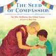 The Seed of Compassion synopsis, comments