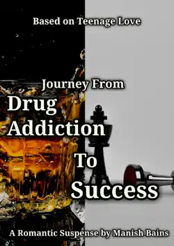 journey from drug addiction to success book cover image