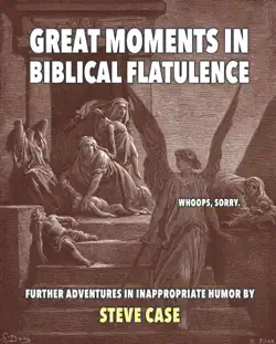 great moments in biblical flatulence book cover image