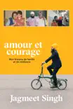 Amour et courage synopsis, comments