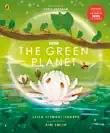 The Green Planet synopsis, comments