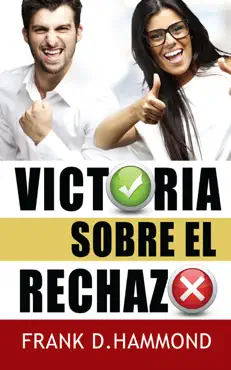 victoria sobre el rechazo book cover image