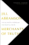 Merchants of Truth synopsis, comments