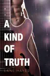 A Kind of Truth synopsis, comments