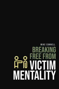 breaking free from victim mentality book cover image