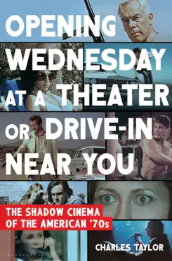 opening wednesday at a theater or drive-in near you book cover image