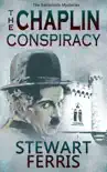 The Chaplin Conspiracy synopsis, comments