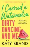 I Carried a Watermelon synopsis, comments