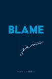 Blame Game synopsis, comments