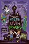 Fiend of the Seven Sewers synopsis, comments