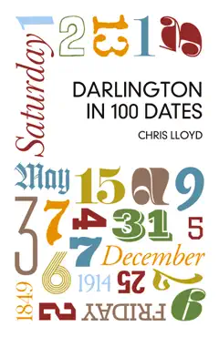darlington in 100 dates book cover image