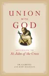 Union with God synopsis, comments