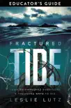 Fractured Tide Educator's Guide sinopsis y comentarios