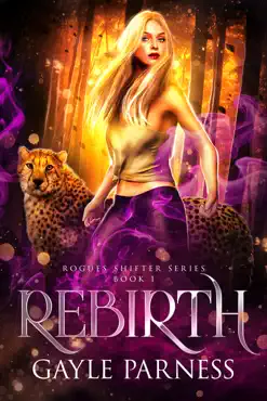 rebirth: rogues shifter series book 1 book cover image