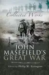 John Masefield's Great War sinopsis y comentarios