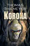 Korona synopsis, comments