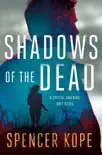 Shadows of the Dead synopsis, comments