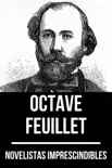 Novelistas Imprescindibles - Octave Feuillet synopsis, comments