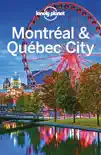 Montreal & Quebec City Travel Guide book summary, reviews and download