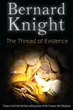 The Thread of Evidence synopsis, comments