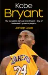 Kobe Bryant sinopsis y comentarios
