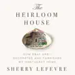 The Heirloom House sinopsis y comentarios