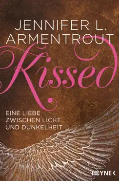 kissed - eine liebe zwischen licht und dunkelheit imagen de la portada del libro