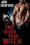 The Seven Year Witch synopsis, comments