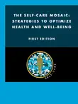 The Self-Care Mosaic synopsis, comments