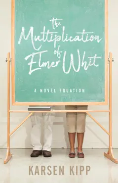 the multiplication of elmer whit book cover image