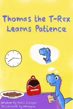 thomas the t-rex learns patience book cover image