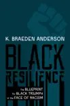 Black Resilience synopsis, comments