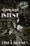 Malevolent Intent synopsis, comments
