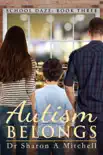 Autism Belongs synopsis, comments
