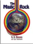 The Magic Rock synopsis, comments