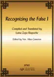 Recognizing the False I eBook synopsis, comments